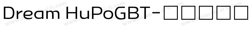Dream HuPoGBT字体转换
